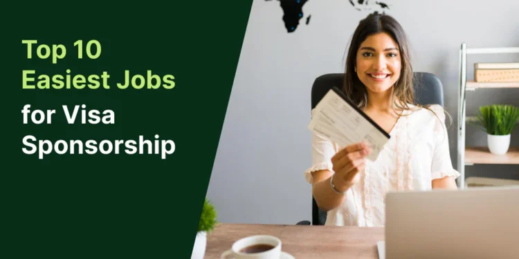 Jobs with Visa Sponsorship in the US and UK: A Comprehensive Guide